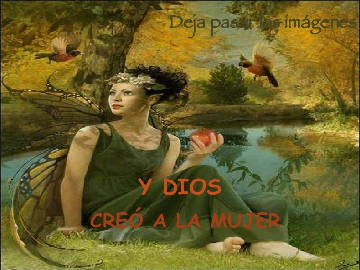 Y Dios Creó A La Mujer