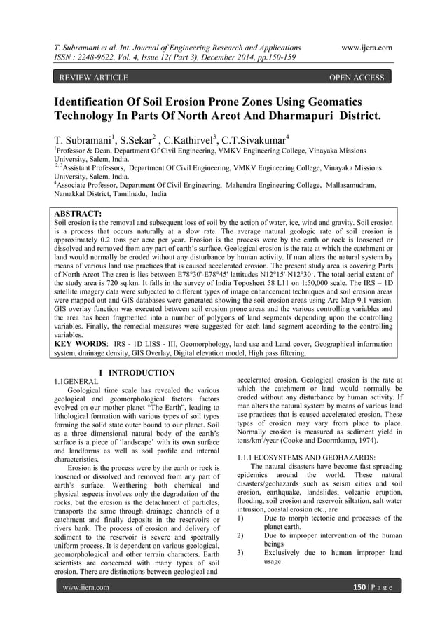 Identification Of Soil Erosion Prone Zones Using Geomatics Technology