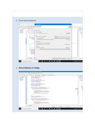 2. Crear nuevo proyecto
3. Desarrollamos el código