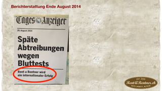 Berichterstattung Ende August 2014
 
