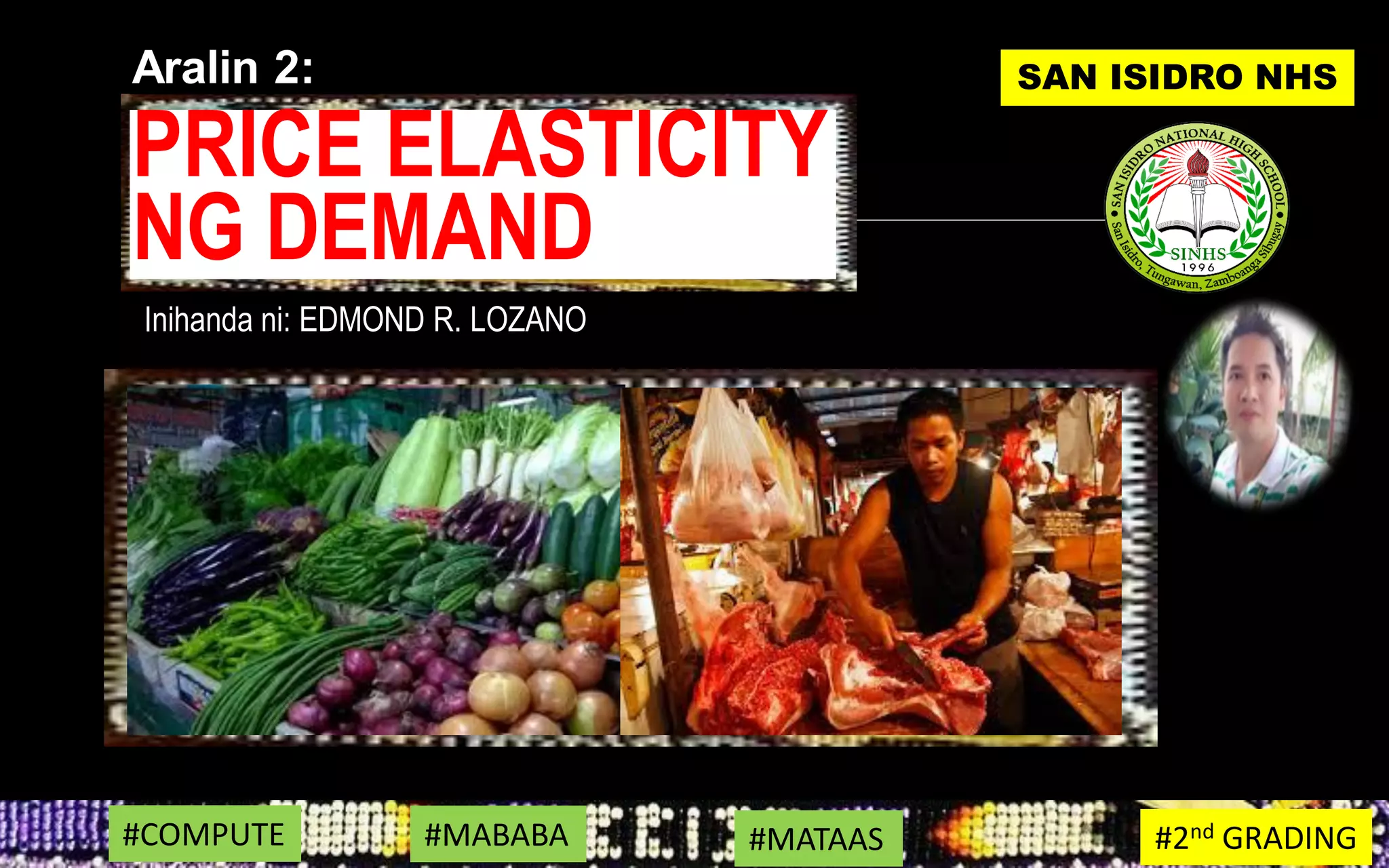 Aralin 2 price elasticity ng demand PPT