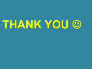 THANK YOU 
 
