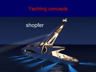 YYaacchhttiinngg ccoonncceeppttss 
shopfer 
 