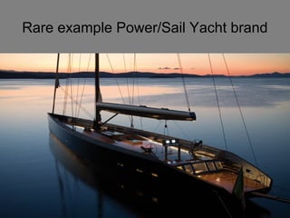 Rare example Power/Sail Yacht brand 
 