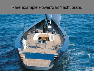 Rare example Power/Sail Yacht brand 
 