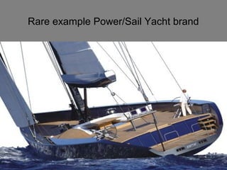Rare example Power/Sail Yacht brand 
 