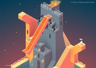 UsTwo: Monument Valley
Kontrapunkt©
 