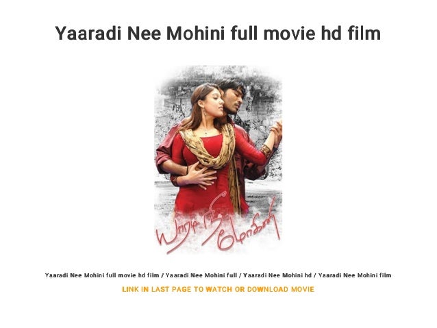 Yaradi Nee Mohini Tamil Movie Free Download