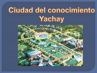 Yachay