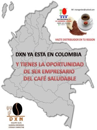 dxn colombia cafe saludable oportunidad de negocio