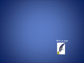 Éric Mise en page par 