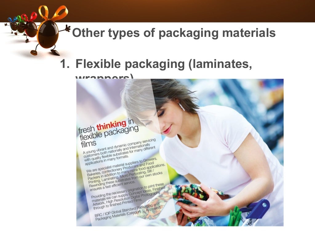 Packaging Materials used in Bakery Industry ppt.