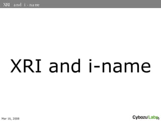 XRI and i-name XRI and i-name 
