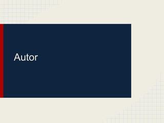 Autor
 