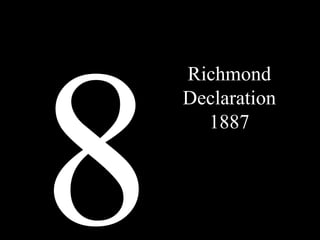 8 Richmond Declaration 1887
