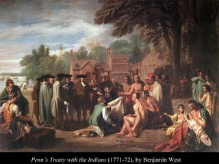 Penn’s Treaty with the Indians (1771-72), by Benjamin West