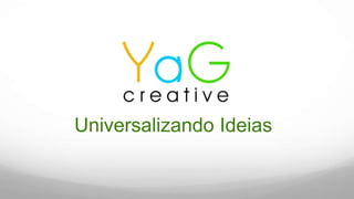 UniversalizandoIdeias