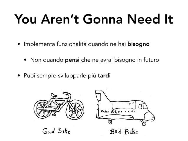 Yagni, You aren't gonna need it | PDF