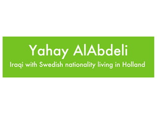Yahay AlAbdeli ,[object Object]
