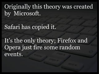 Yahoo presentation: JavaScript Events