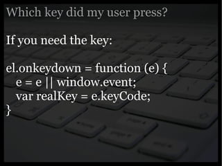 Yahoo presentation: JavaScript Events