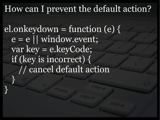 Yahoo presentation: JavaScript Events