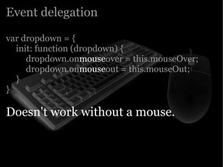 Yahoo presentation: JavaScript Events