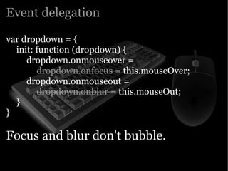 Yahoo presentation: JavaScript Events