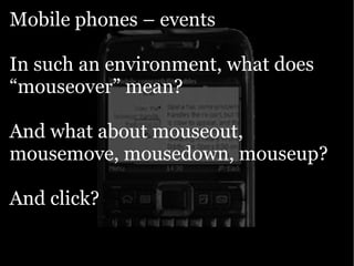 Yahoo presentation: JavaScript Events