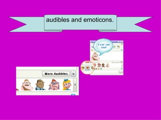 Yahoo Messenger Audibles