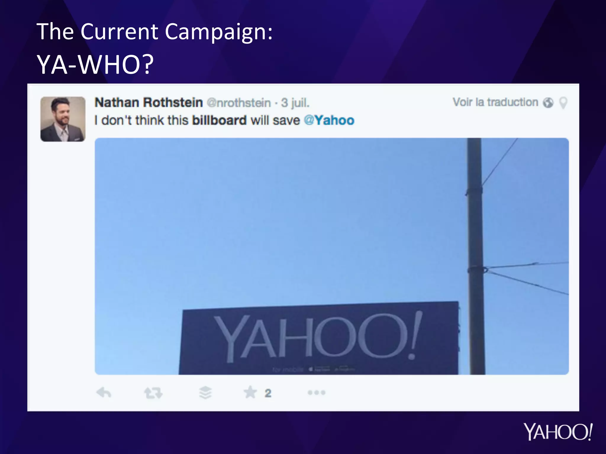 The	
  Current	
  Campaign:	
  
YA-­‐WHO?	
  
 