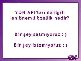 Yahoo! Türkiye ve Yahoo Developer Network