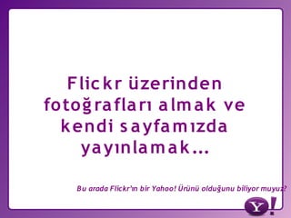 Yahoo! Türkiye ve Yahoo Developer Network