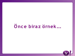 Yahoo! Türkiye ve Yahoo Developer Network