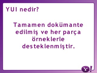 Yahoo! Türkiye ve Yahoo Developer Network