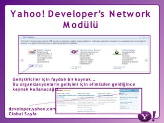 Yahoo! Türkiye ve Yahoo Developer Network