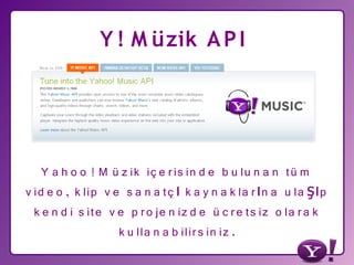 Yahoo! Türkiye ve Yahoo Developer Network