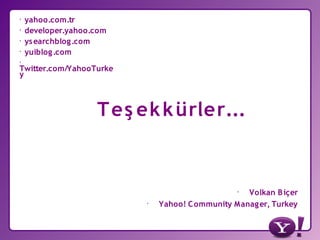 Yahoo! Türkiye ve Yahoo Developer Network