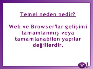 Yahoo! Türkiye ve Yahoo Developer Network