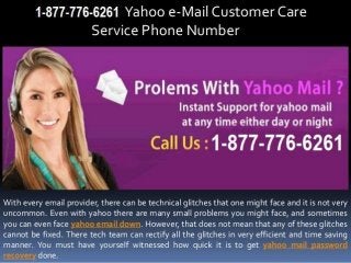 Yahoo customer service number 1 877-776-6261 for any query for mail account