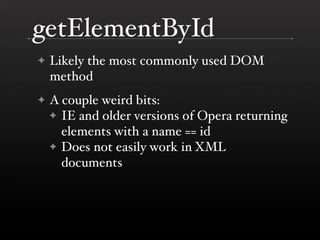 The DOM is a Mess @ Yahoo