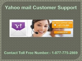 Yahoomail Technical Support services 1-877-775-2869