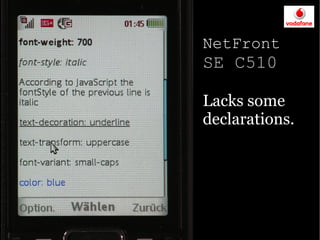 NetFront
SE C510

Lacks some
declarations.
 