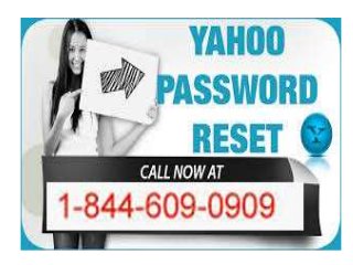 #1-844-609-0909 FOR YAHOO PASSWORD RECOVERY