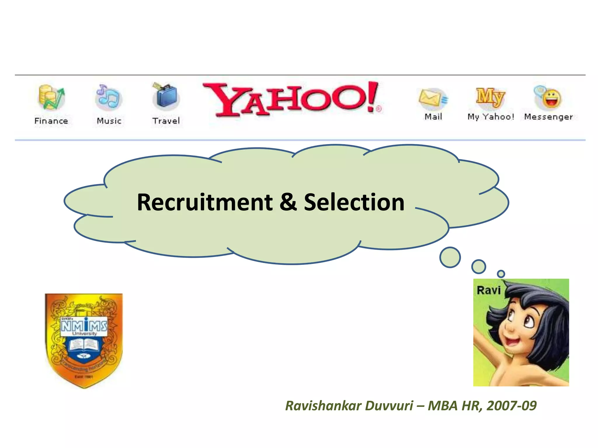 Recruitment & Selection at Yahoo!