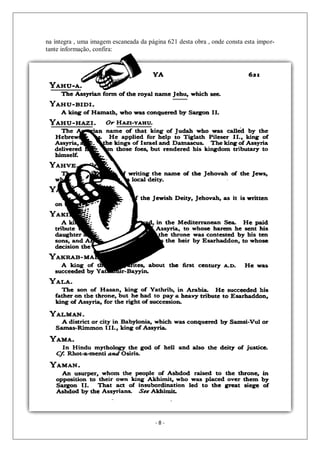 - 8 -
na íntegra , uma imagem escaneada da página 621 desta obra , onde consta esta impor-
tante informação, confira:
 