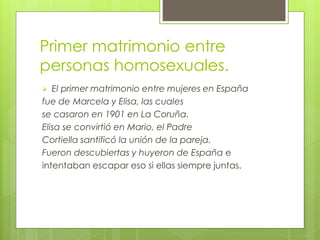 Matrimonio homosexual. | PPT