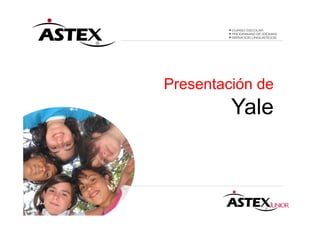 Presentación de
         Yale
 
