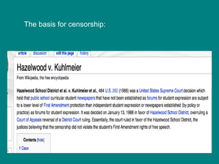 The basis for censorship: 