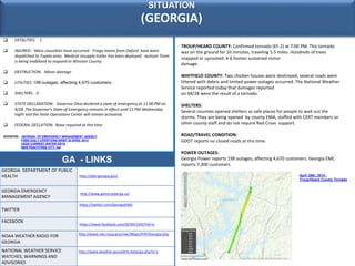GEORGIA DEPARTMENT OF PUBLIC
HEALTH http://dph.georgia.gov/
GEORGIA EMERGENCY
MANAGEMENT AGENCY
http://www.gema.state.ga.u...